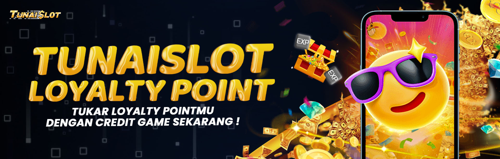 TUNAISLOT LOYALTY POINT